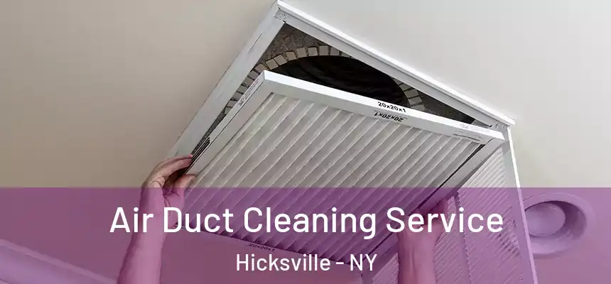  Air Duct Cleaning Service Hicksville - NY