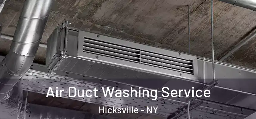  Air Duct Washing Service Hicksville - NY